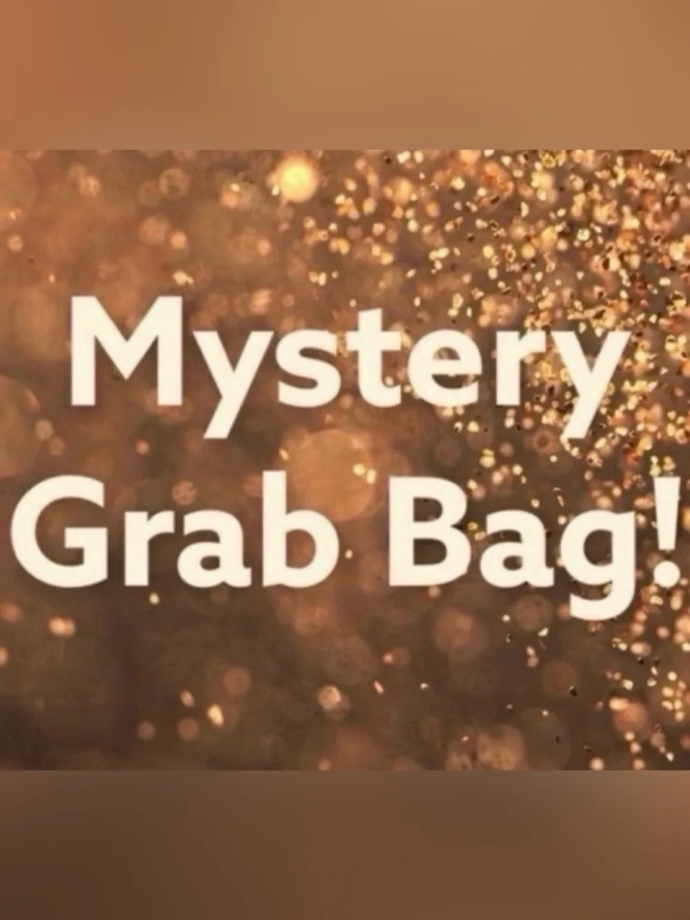 Mystery Grab Bag